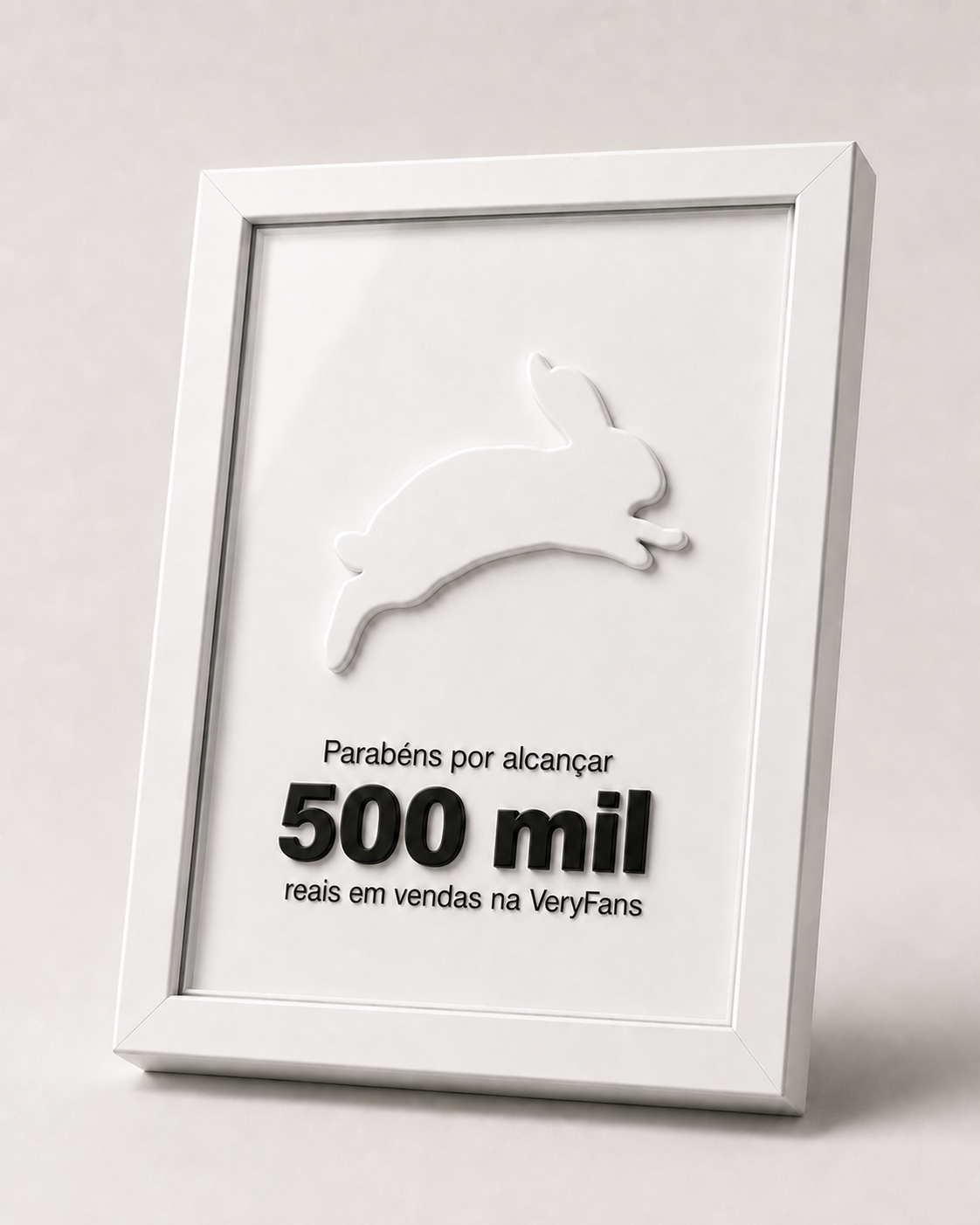 Placa de premiação VeryFans — 500 mil reais em vendas